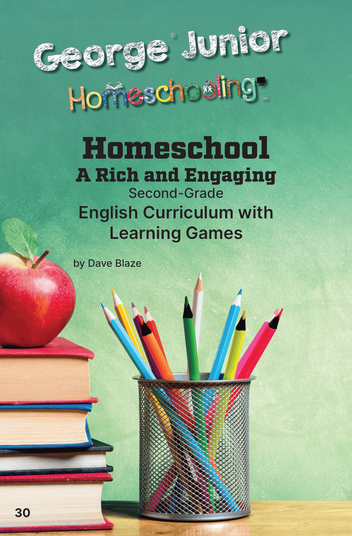 Silly Sentence Scramble: From A Rich and Engaging Second-Grade Full English Curriculum with Learning Games for Homeschool